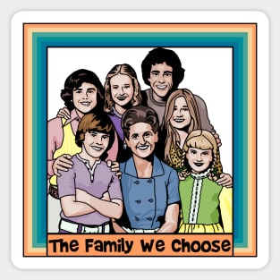 The Brady Family That We Choose Sticker